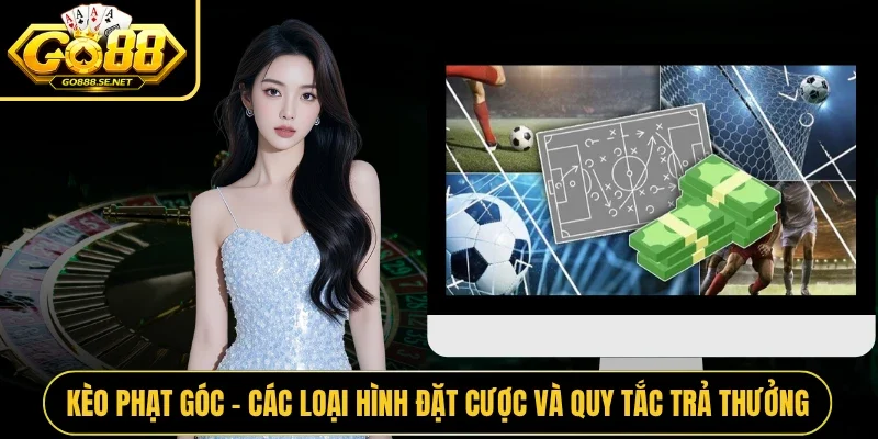 Kèo Phạt Góc
